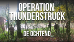 operationthunderstruckochtend